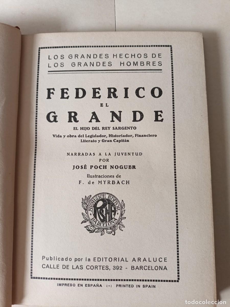 Libros de segunda mano: FEDERICO EL GRANDE. Primera edici&oacute;n. Casa editorial Araluce, 1933 - Foto 2