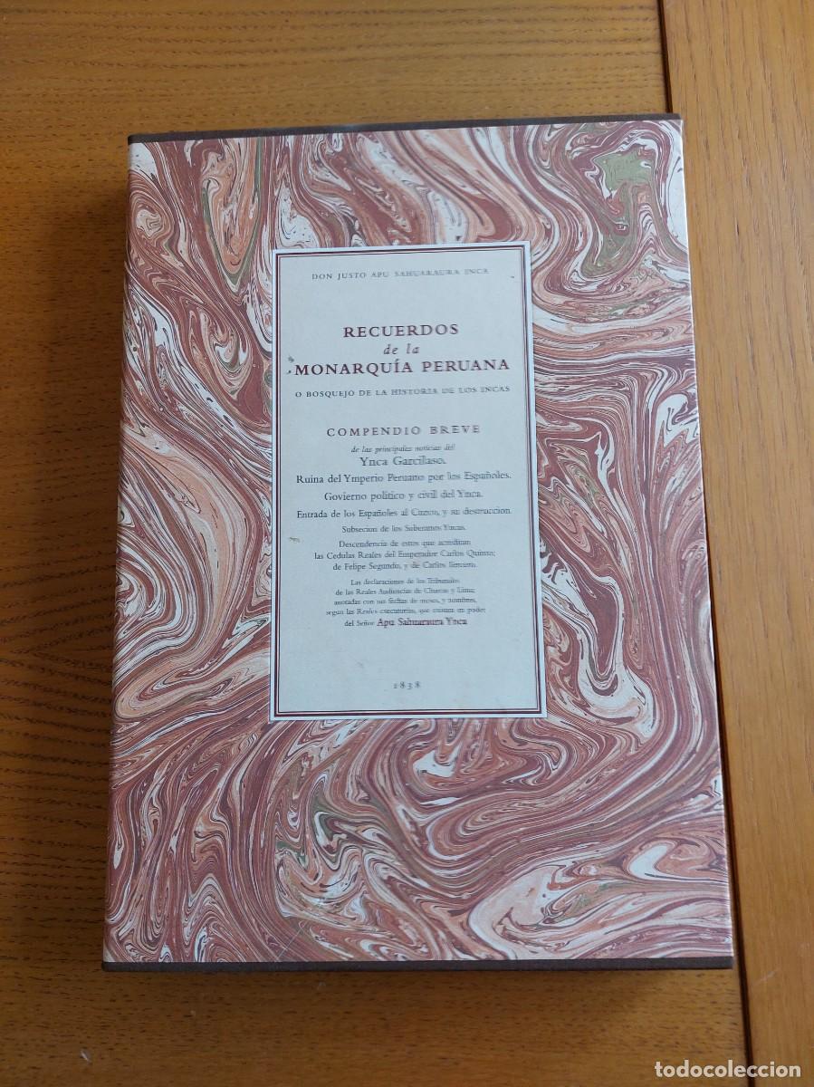 Libros de segunda mano: J. SAHUARAURA: RECUERDOS DE LA MONARQU&Iacute;A PERUANA (Ed facs&iacute;mil) (Bibliofilia Per&uacute; Incas Historia)