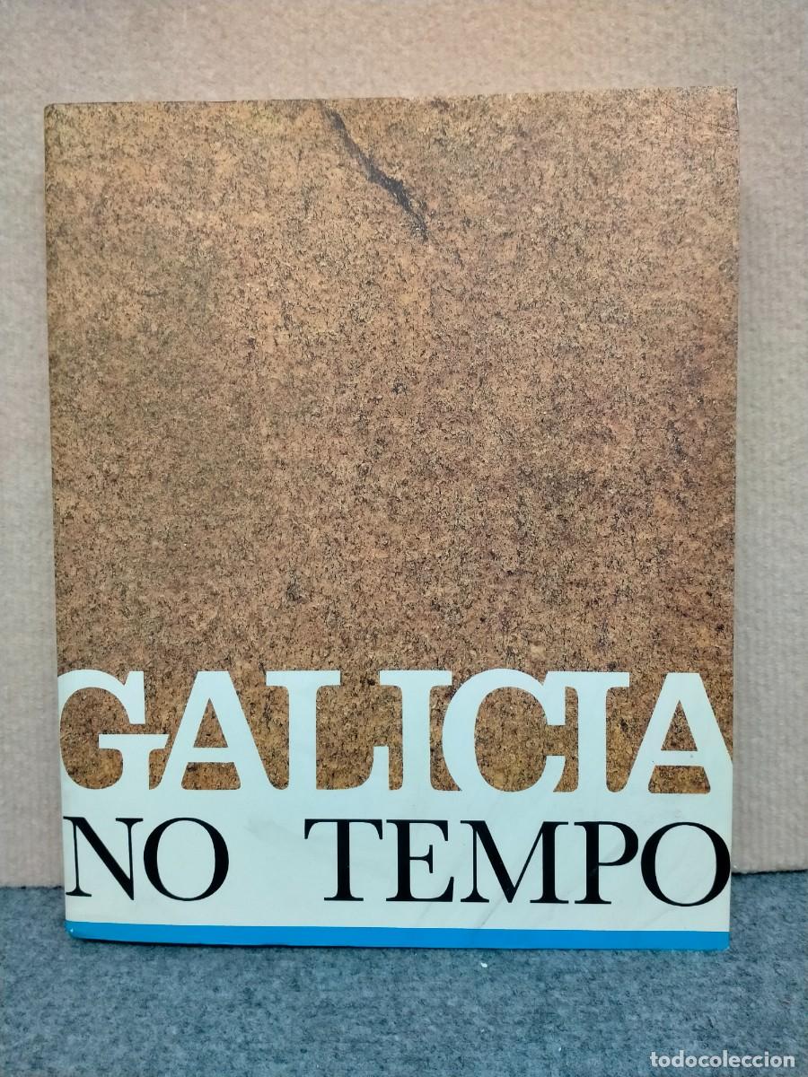 Libros de segunda mano: LIBRO GALICIA NO TEMPO