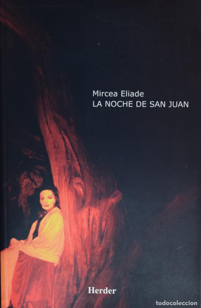 Libros de segunda mano: LA NOCHE DE SAN JUAN - MIRCEA ELIADE - Foto 1