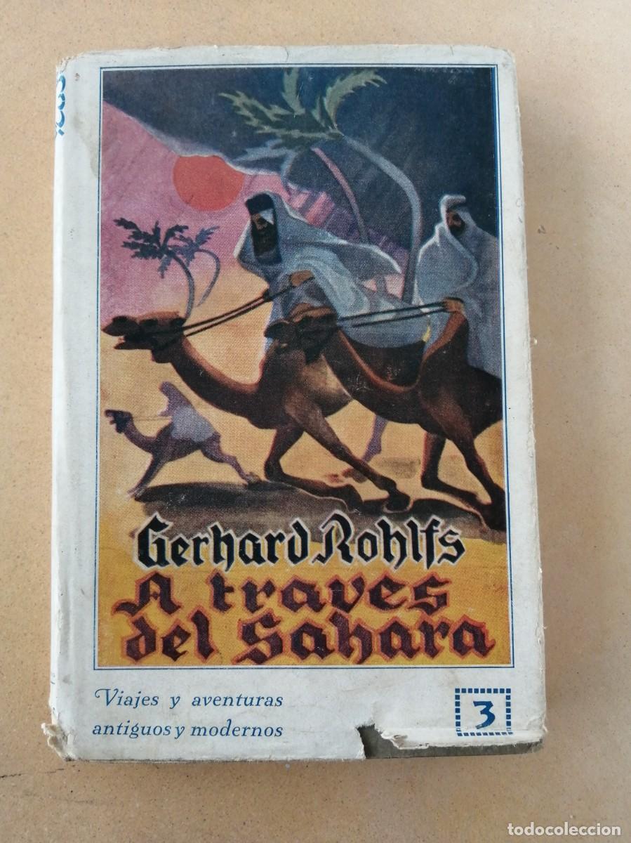 Libros de segunda mano: A TRAVES DEL SAHARA (GERHARD ROHLFS) - Foto 1