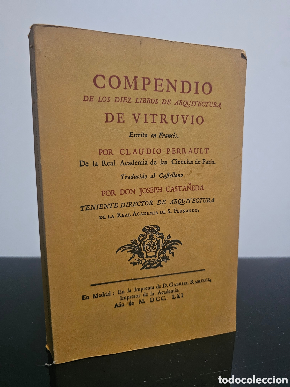 Libros de segunda mano: CLAUDE PERRAULT - COMPENDIO DE LOS DIEZ LIBROS DE ARQUITECTURA DE VITRUVIO - 1981 - Foto 1