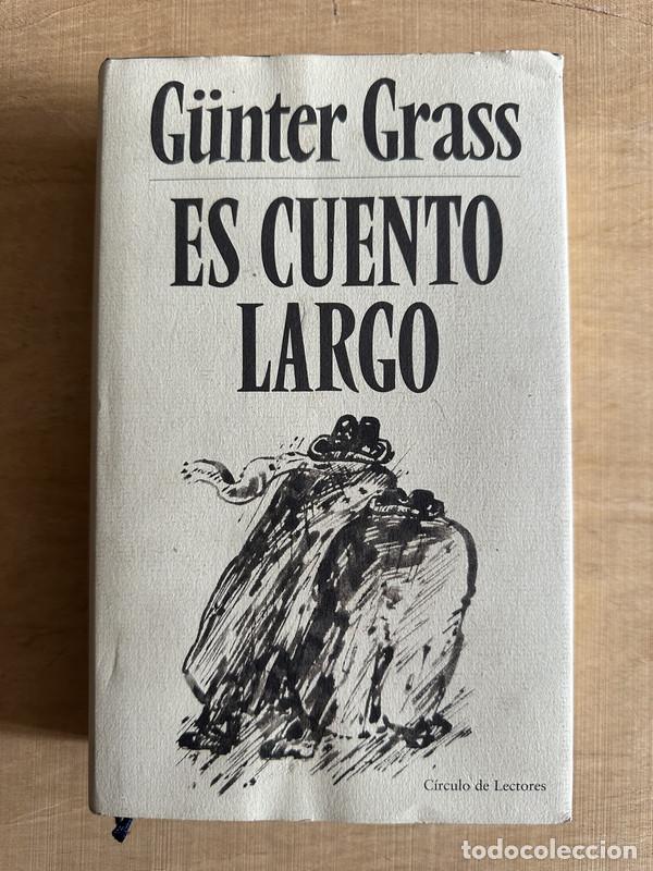 Libros de segunda mano: Es cuento largo - Grass Gunter - Foto 1