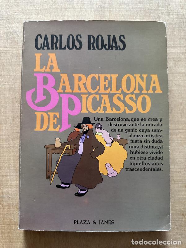 Libros de segunda mano: La Barcelona de Picasso - Rojas Carlos - Foto 1