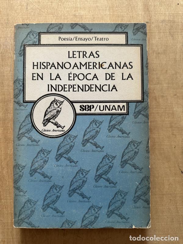Libros de segunda mano: Letras hispanoamericanas en la epoca de la independencia - autor - Foto 1