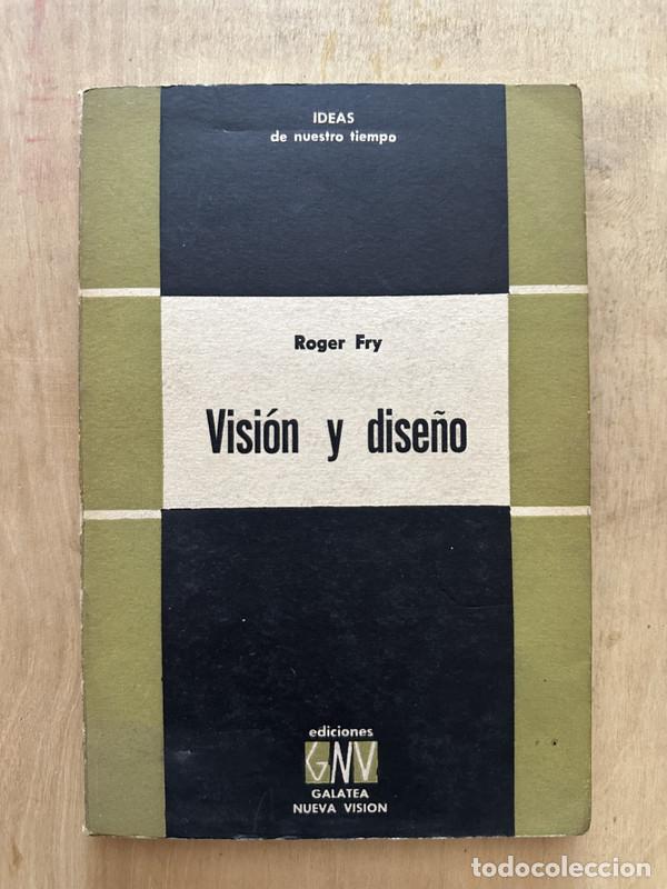 Libros de segunda mano: Vision y dise&ntilde;o - Fry Roger - Foto 1