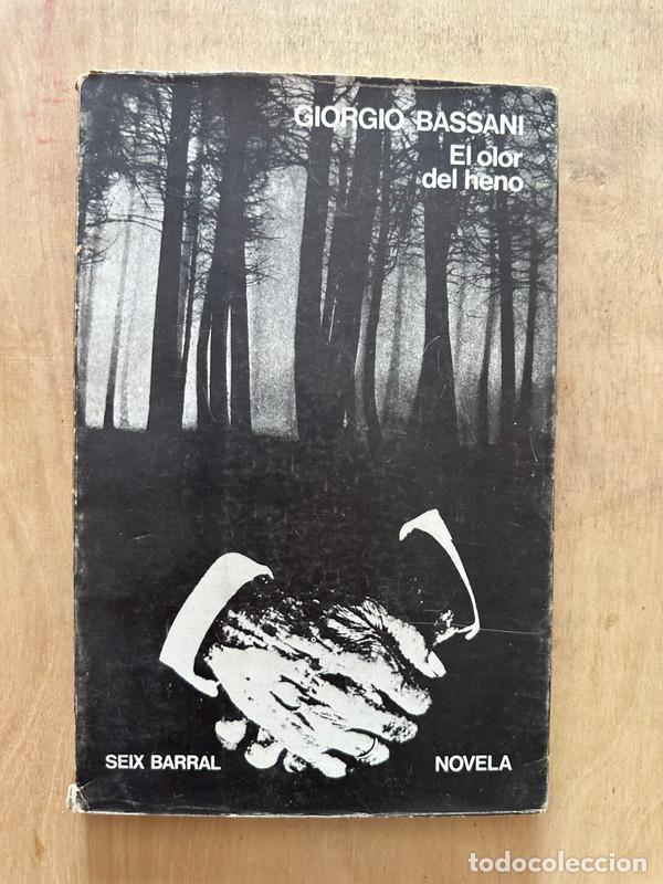 Libros de segunda mano: El olor del heno - Bassani Giorgio - Foto 1