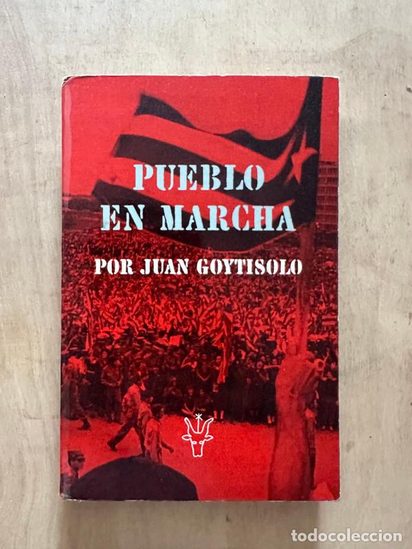 Libros de segunda mano: Pueblo en marcha - Goytisolo Juan - Foto 1