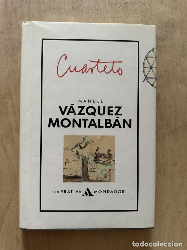 Libros de segunda mano: Cuarteto - Vazquez Montalban Manuel - Foto 1