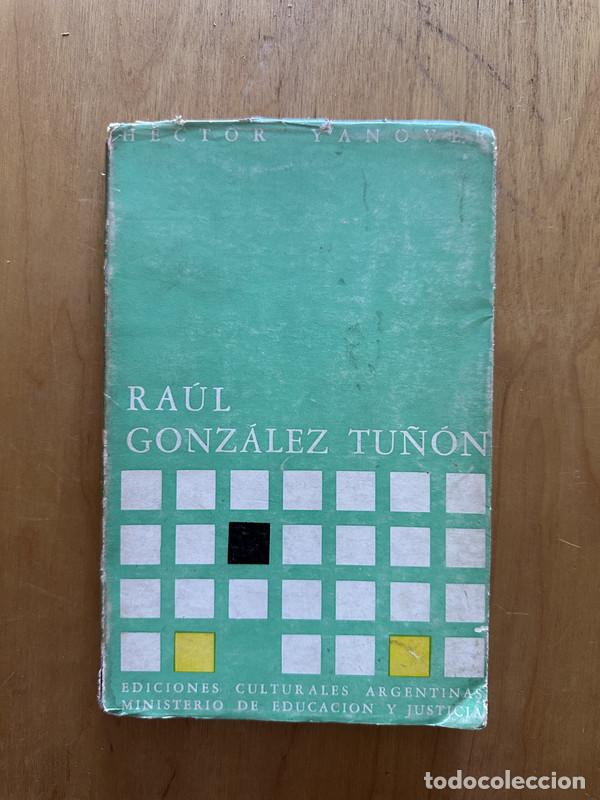 Libros de segunda mano: Raul Gonzalez Tu&ntilde;on Antologia - Yanover Hector - Foto 1