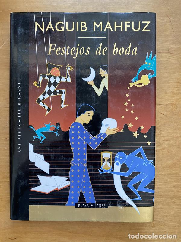 Libros de segunda mano: Festejos de boda - Mahfuz Naguib - Foto 1