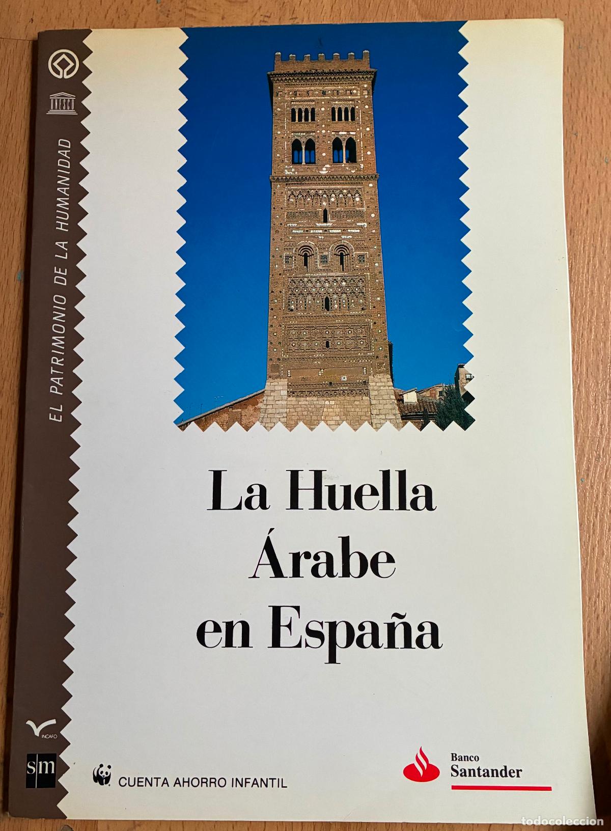 Libros de segunda mano: LA HUELLA ARABE EN ESPA&Ntilde;A, - Foto 1