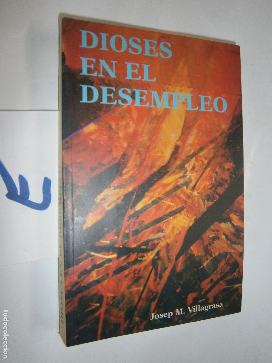 Libros de segunda mano: DIOSES EN EL DESEMPLEO - Foto 1