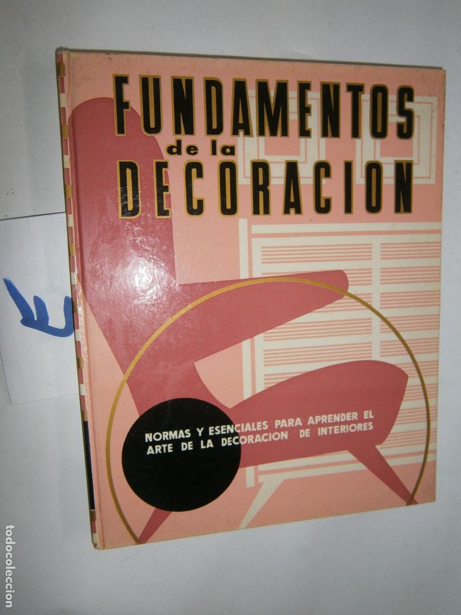 Libros de segunda mano: ANTIGUO LIBRO - FUNDAMENTOS DE LA DECORACION - Foto 1