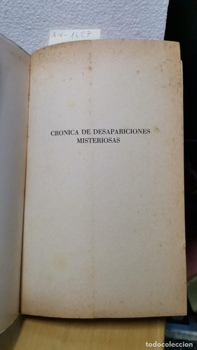 Libros de segunda mano: CRONICA DE DESAPARICIONES MISTERIOSAS - BUCHANAN, GENE - A-X-1627 - Foto 2