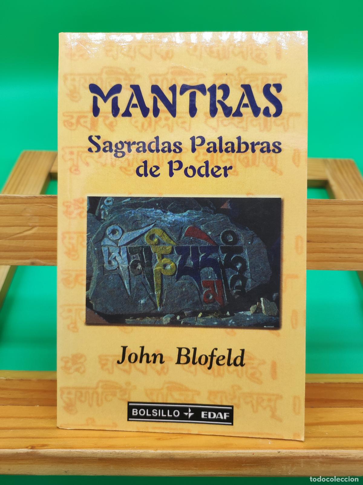 Libros de segunda mano: MANTRAS, SAGRADAS PALABRAS DE PODER, JOHN BLOFELD. BOLSILLO EDAF. - Foto 1