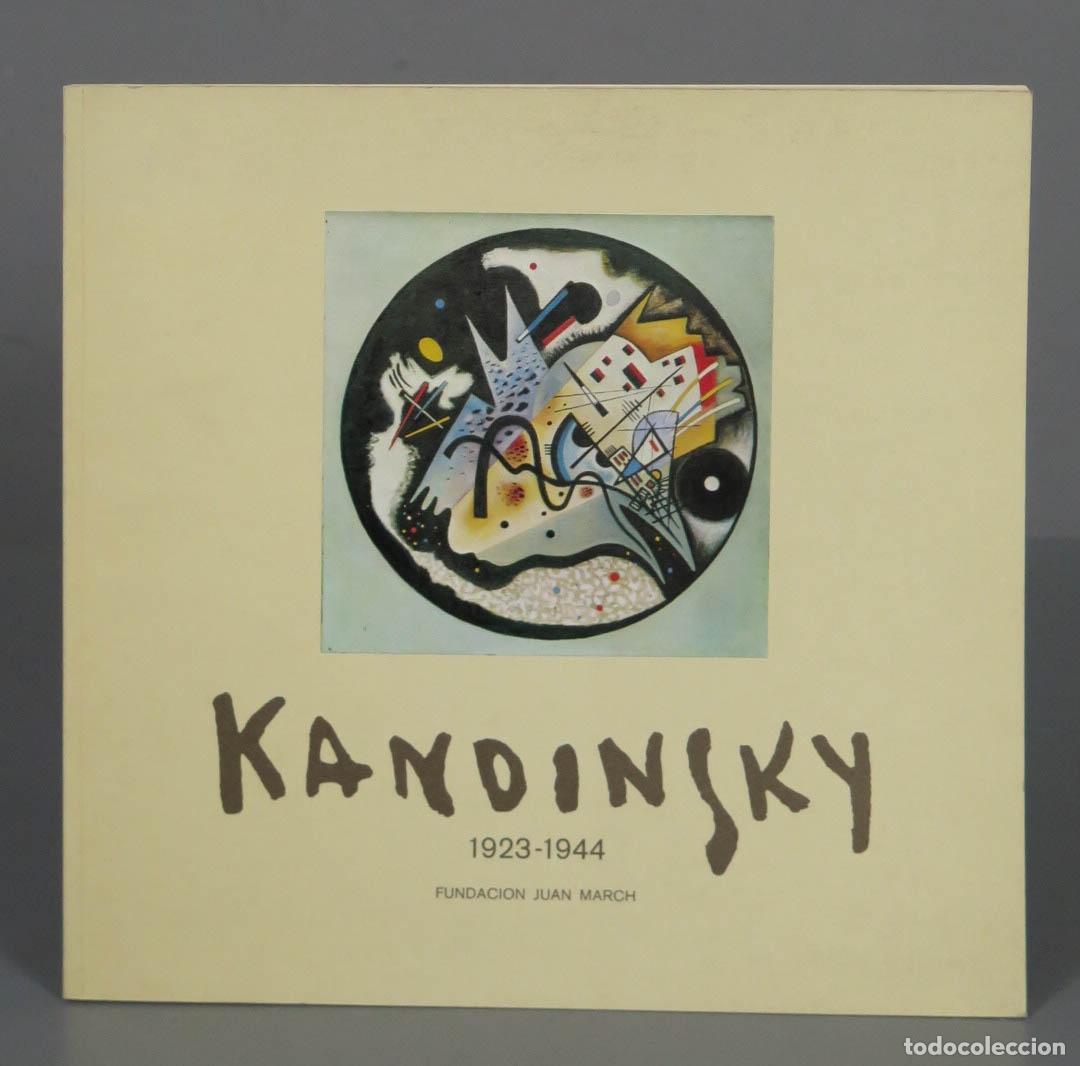 Libros de segunda mano: KANDINSKY 1923-1944 Fundacion Juan March - Foto 1