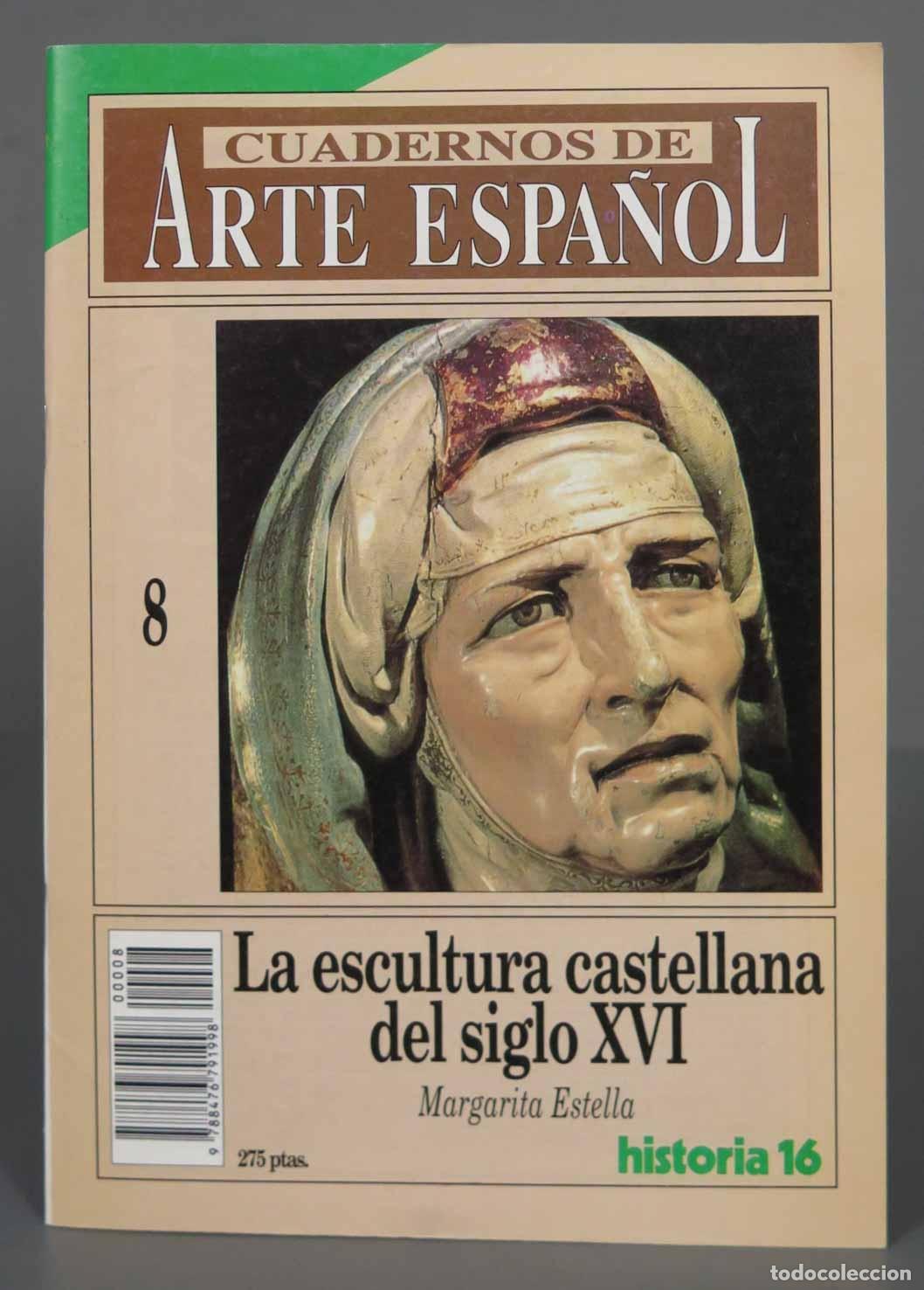 Libri di seconda mano: La escultura castellana del siglo XVI Margarita Estella