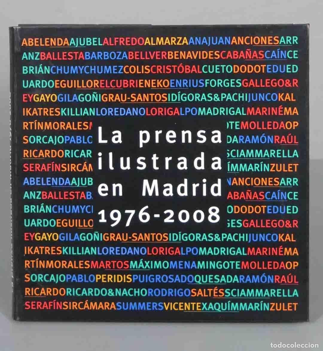 Second hand books: La prensa ilustrada en Madrid 1976-2008