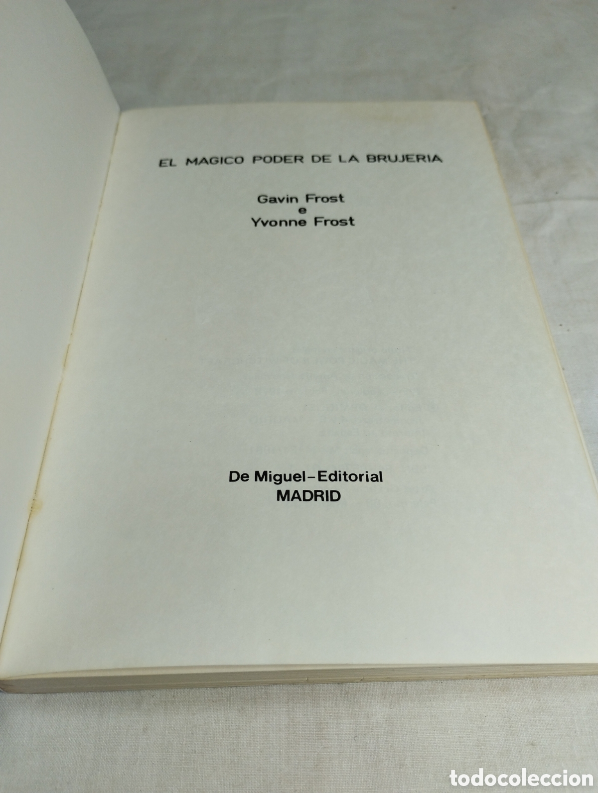 Libros de segunda mano: El m&aacute;gico poder de la brujer&iacute;a. Frost y Frost, 1978 - Foto 2