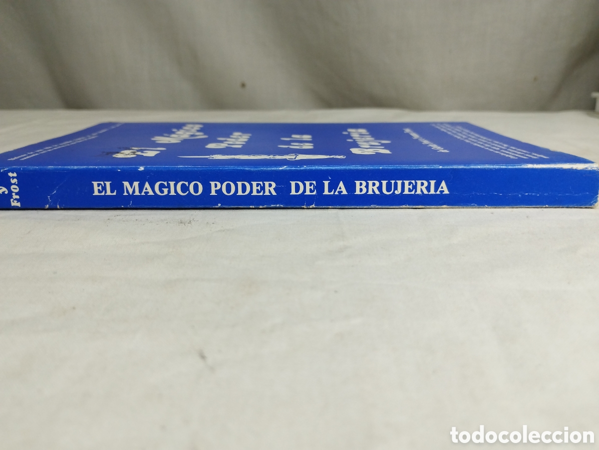 Libros de segunda mano: El m&aacute;gico poder de la brujer&iacute;a. Frost y Frost, 1978 - Foto 3