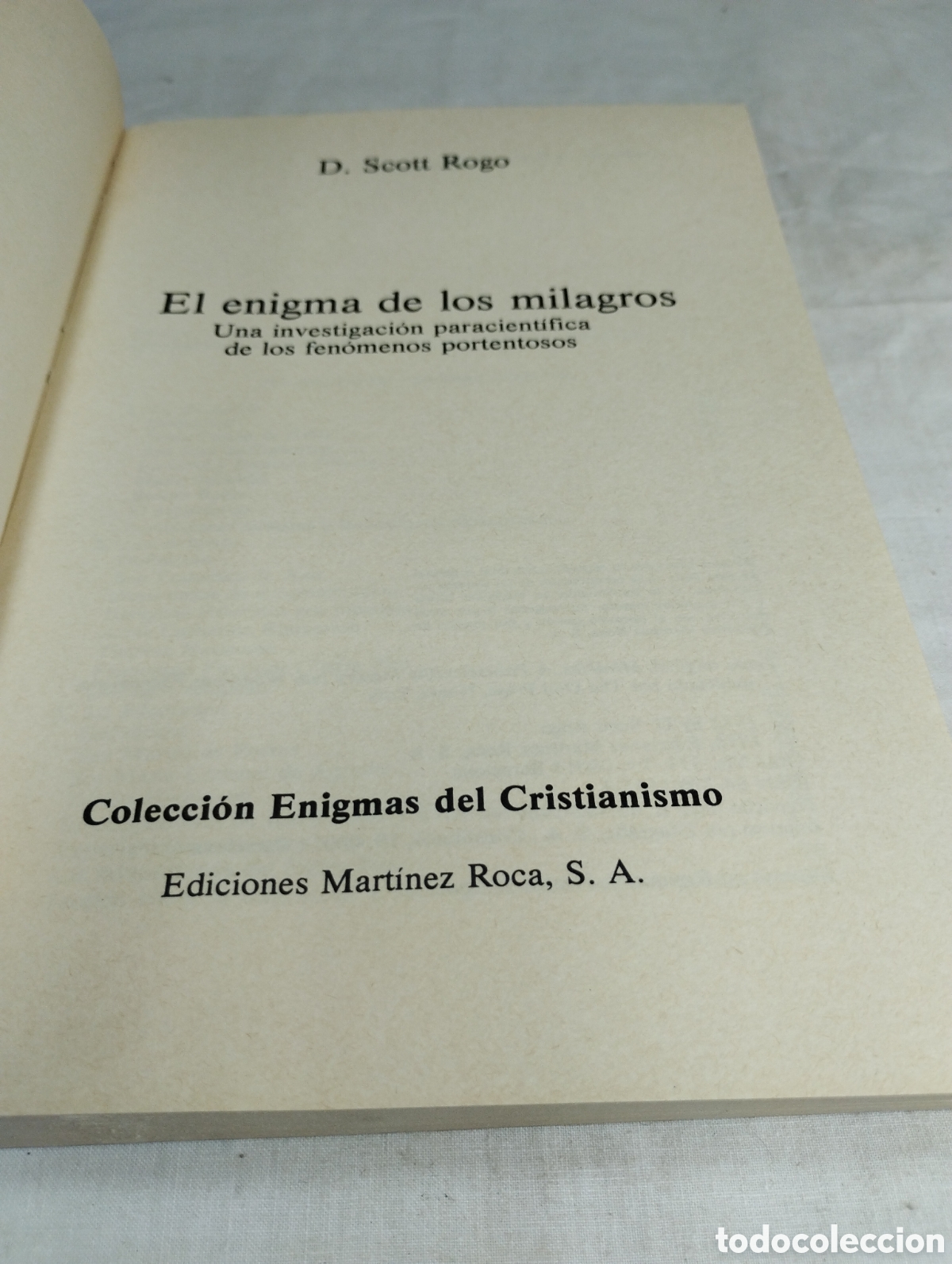 Libros de segunda mano: El enigma de los milagros. Scott Rogo, 1988 - Foto 2