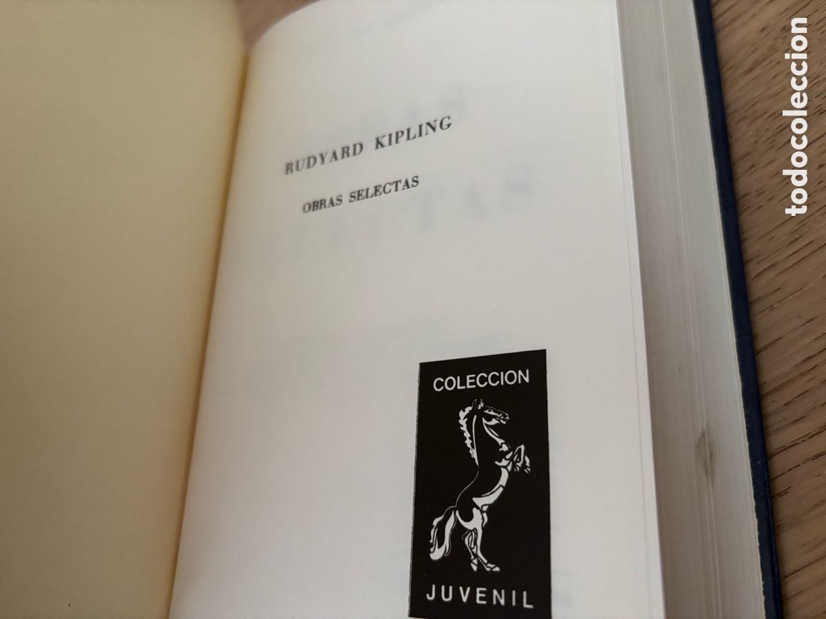 Libros de segunda mano: OBRAS SELECTAS. RUDYARD KIPLING. 1977 - Foto 2