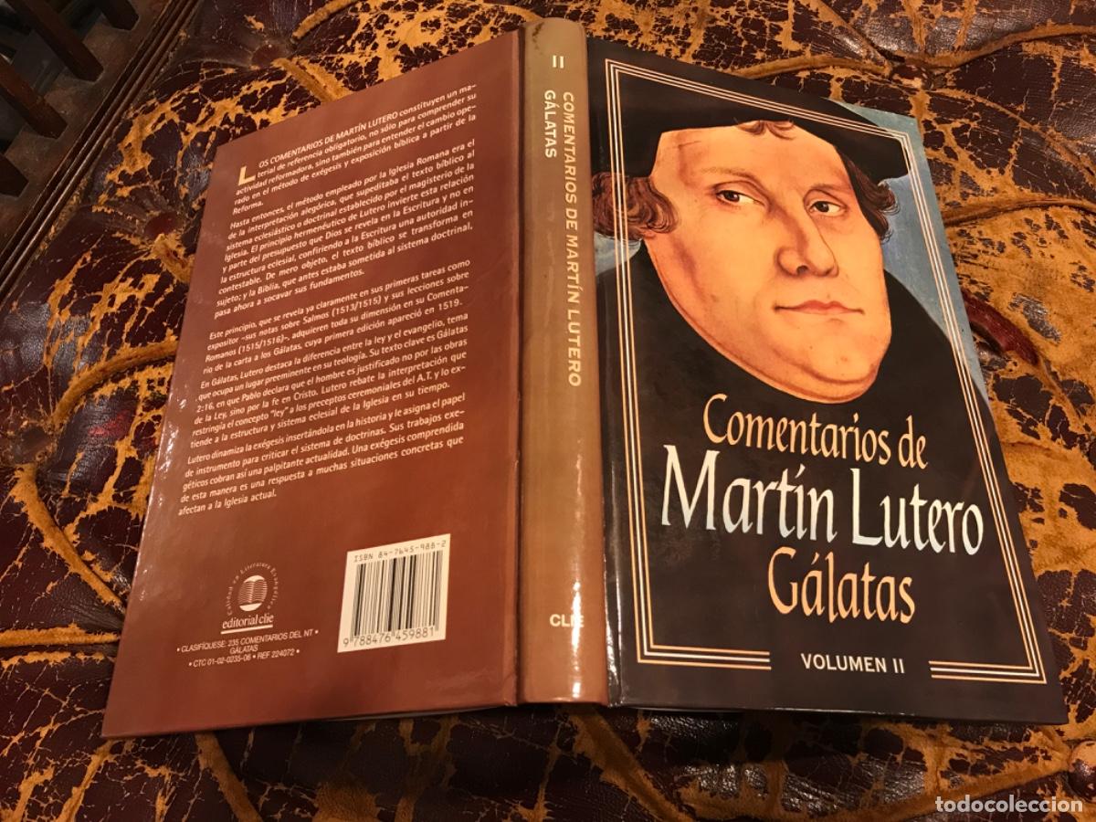 Libros de segunda mano: COMENTARIOS DE MART&Iacute;N LUTERO (G&Aacute;LATAS) 1998 - Foto 1