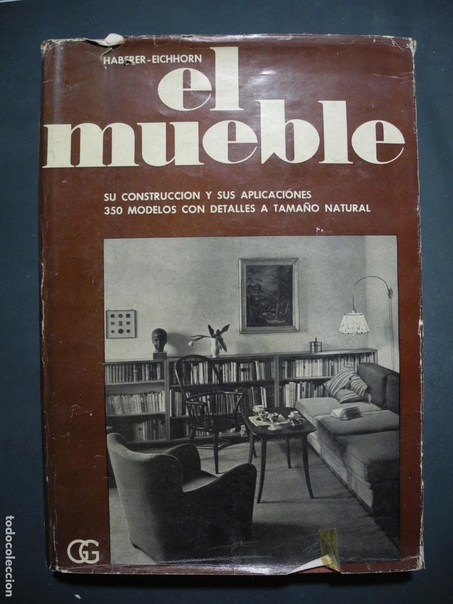 Libros de segunda mano: El mueble. Haberer Eichhorn. Ed. G.G. - Foto 1