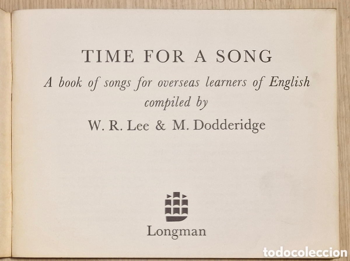 Libros de segunda mano: TIME FOR A SONG - Compiled by W. R. Lee & M. Dodderidge - Foto 2