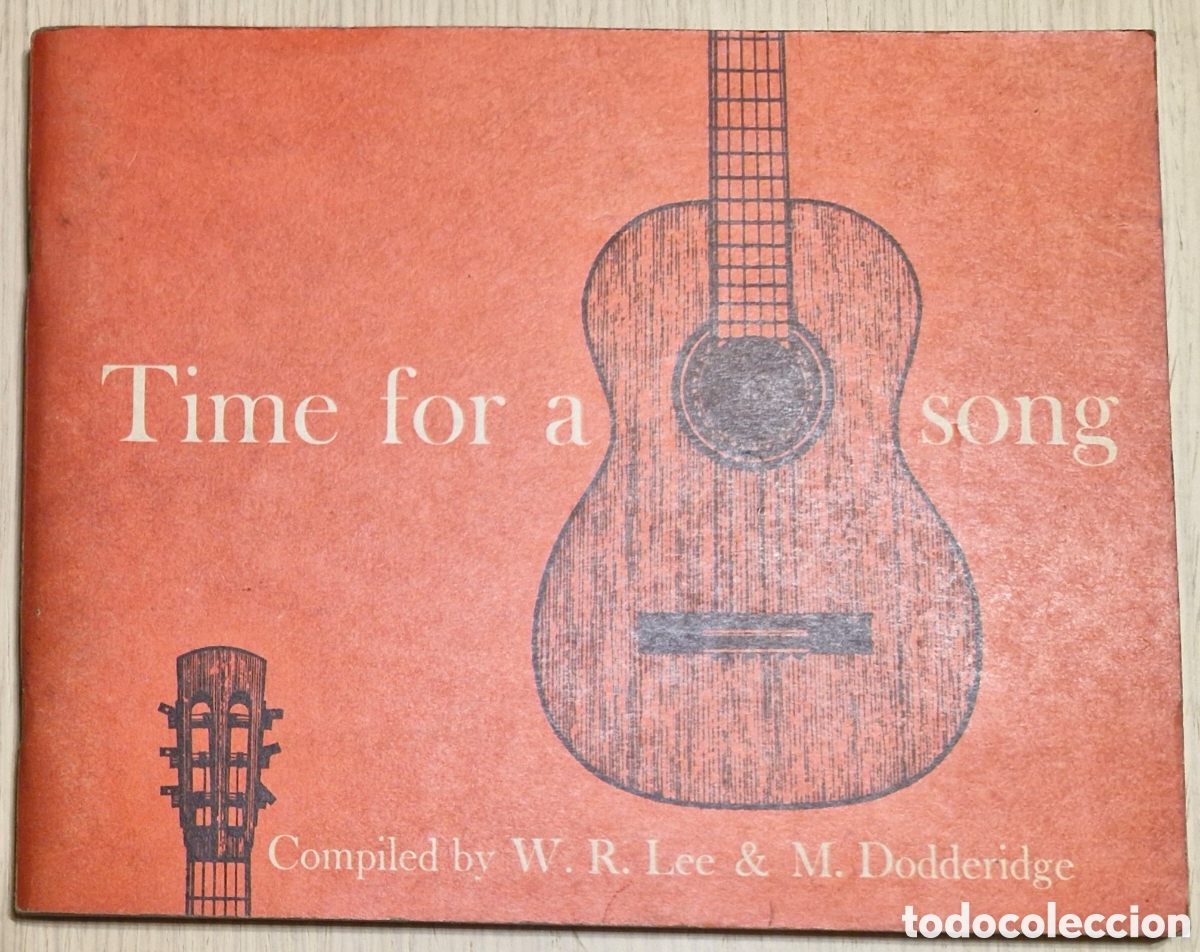 Libros de segunda mano: TIME FOR A SONG - Compiled by W. R. Lee & M. Dodderidge - Foto 1