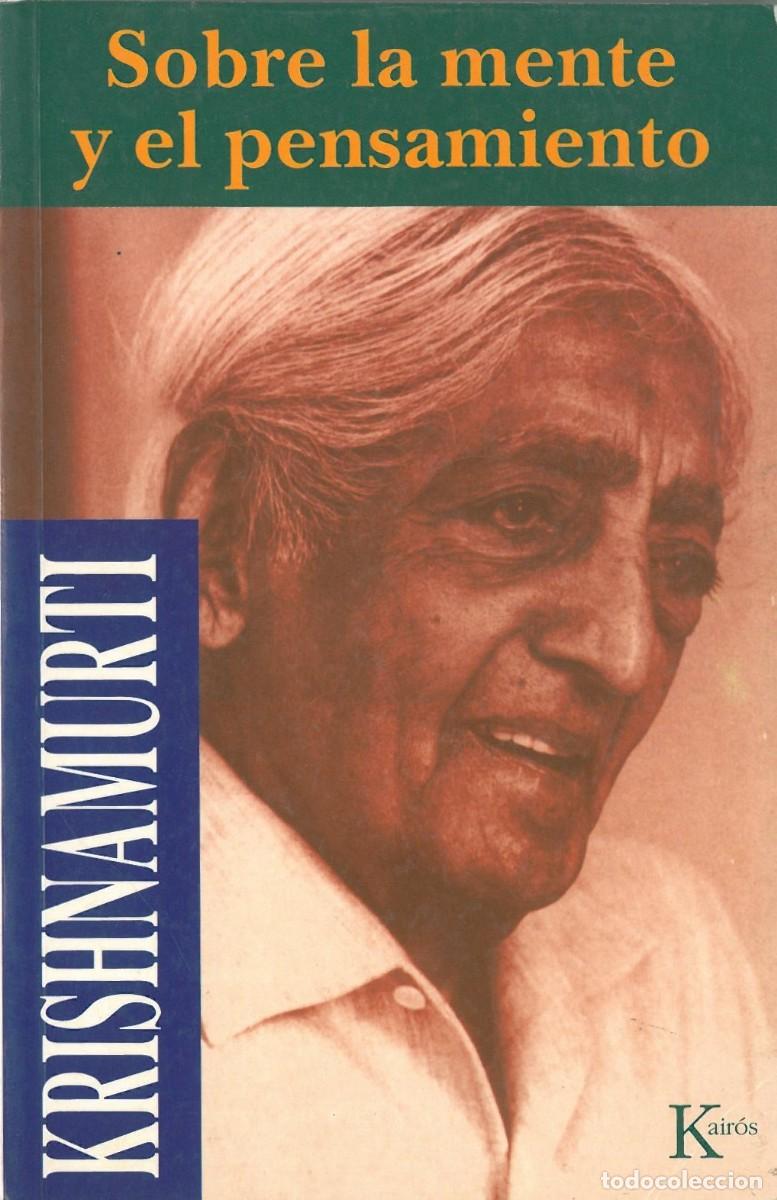 Libros de segunda mano: Sobre la mente y el pensamiento - Krishnamurti, Jiddu - Foto 1