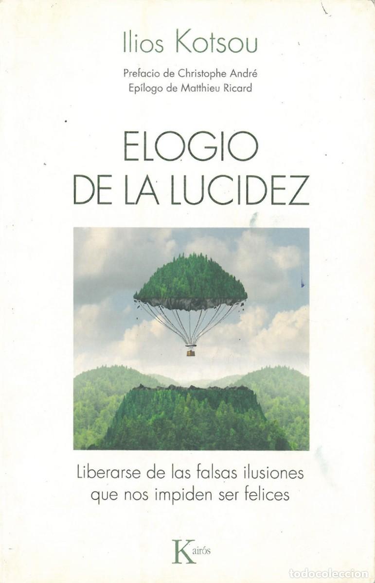 Libros de segunda mano: Elogio de la lucidez - Kotsuo, Ilios