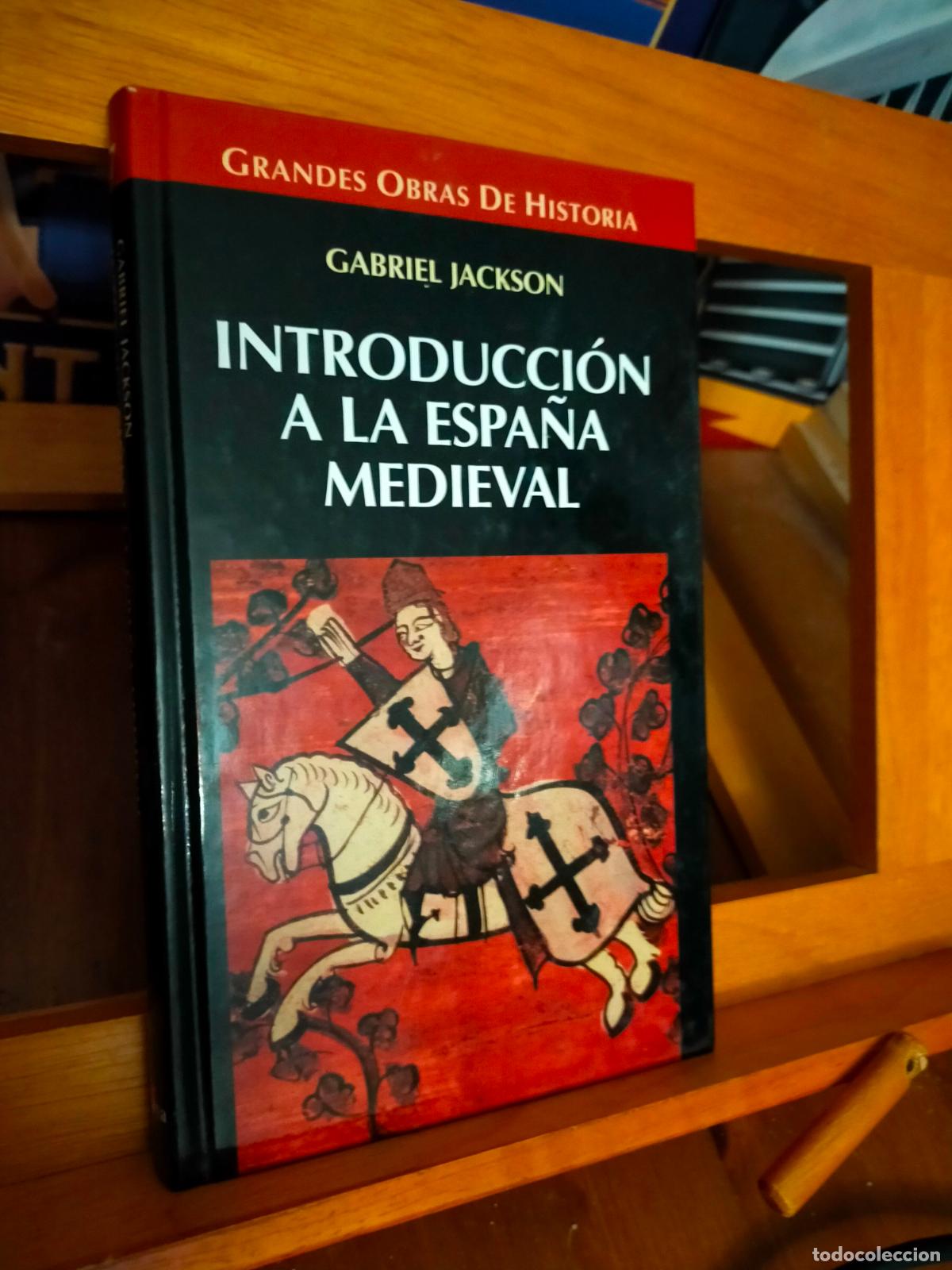 Libros de segunda mano: INTRODUCCI&Oacute;N A LA ESPA&Ntilde;A MEDIEVAL. GABRIEL JACKSON. EDITORIAL ALTAYA - Foto 1