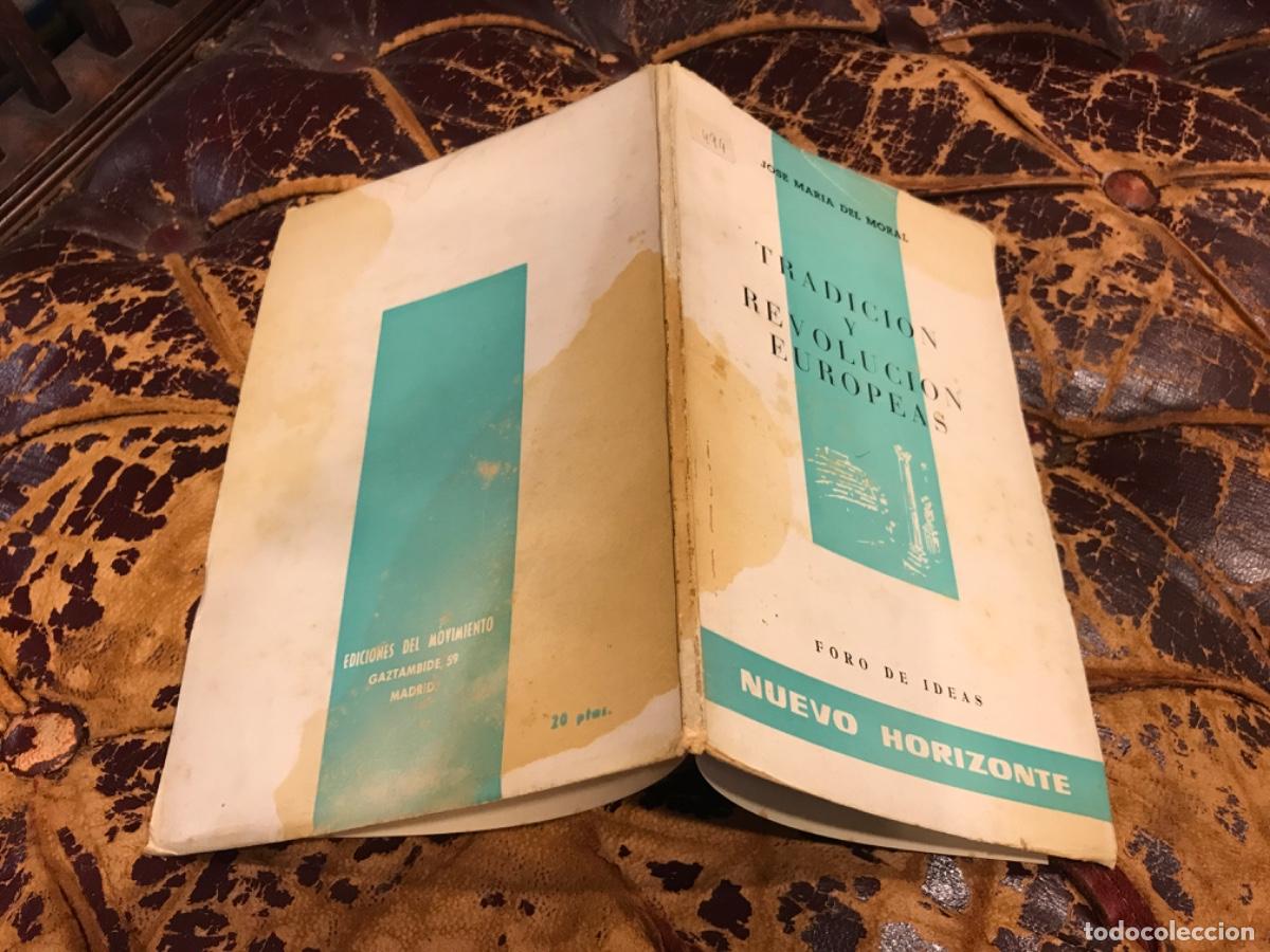Gebrauchte B&uuml;cher: JOS&Eacute; MAR&Iacute;A DEL MORAL. TRADICI&Oacute;N Y REVOLUCI&Oacute;N EUROPEAS. 1962