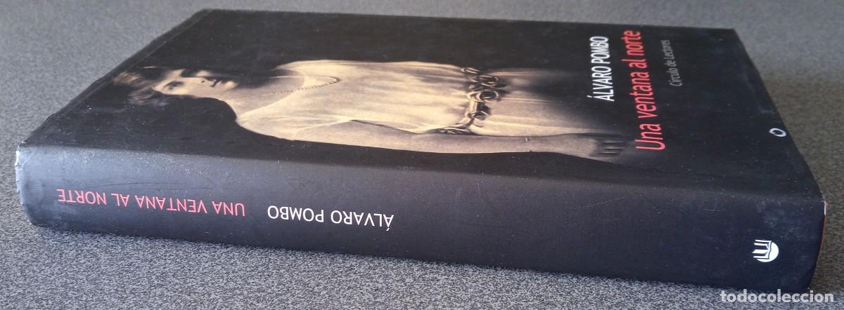 Libros de segunda mano: Una Ventana Al Norte &Aacute;lvaro Pombo - Foto 2