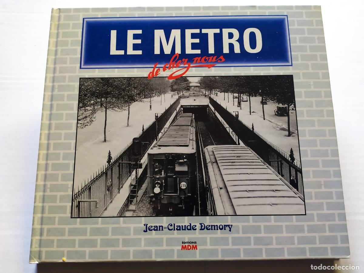 Libros de segunda mano: Libro del Metro de Par&iacute;s : Le Metro de chez nous - Foto 1