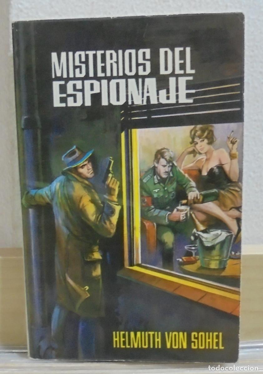 Libros de segunda mano: Misterios del espionaje. Helmuth von Sohel - Foto 1