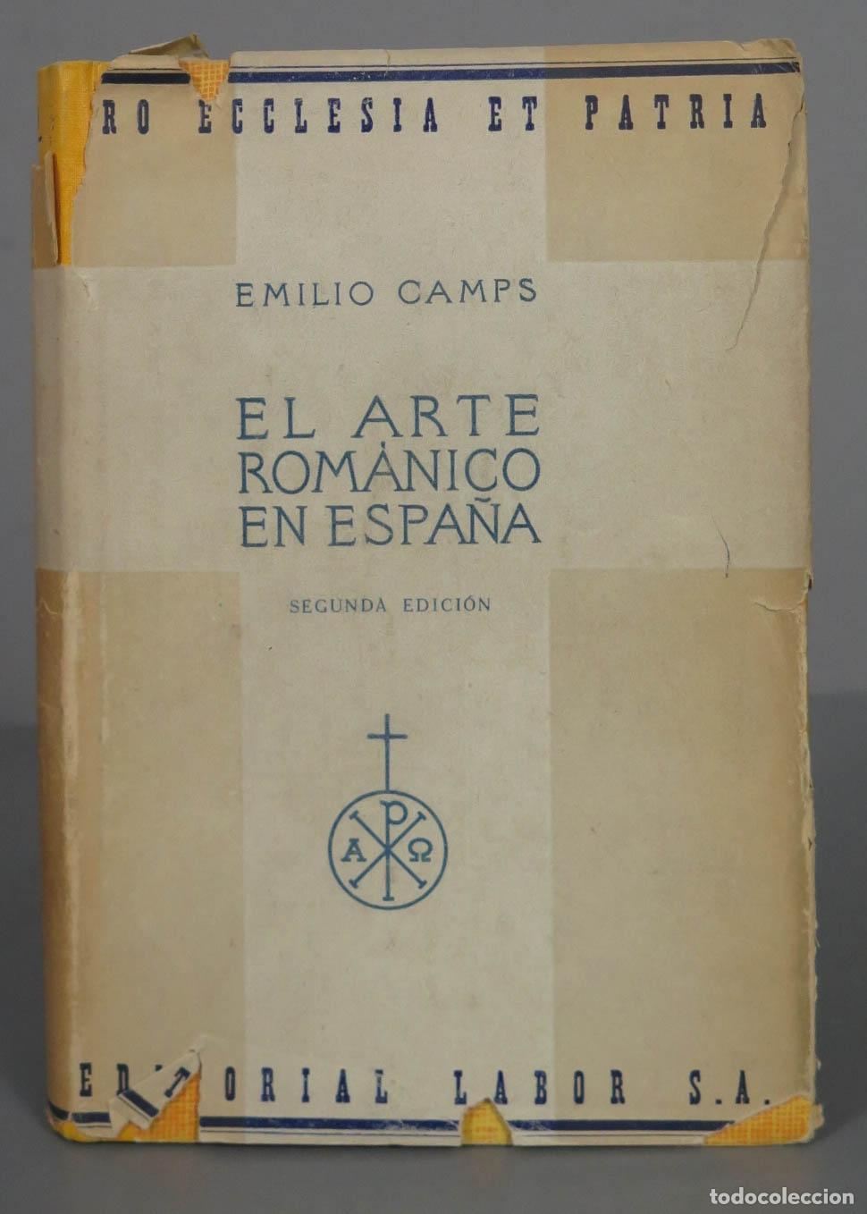 Libros de segunda mano: EMILIO CAMPS ROM&Aacute;NICO EN ESPA&Ntilde;A 1945 - Foto 1