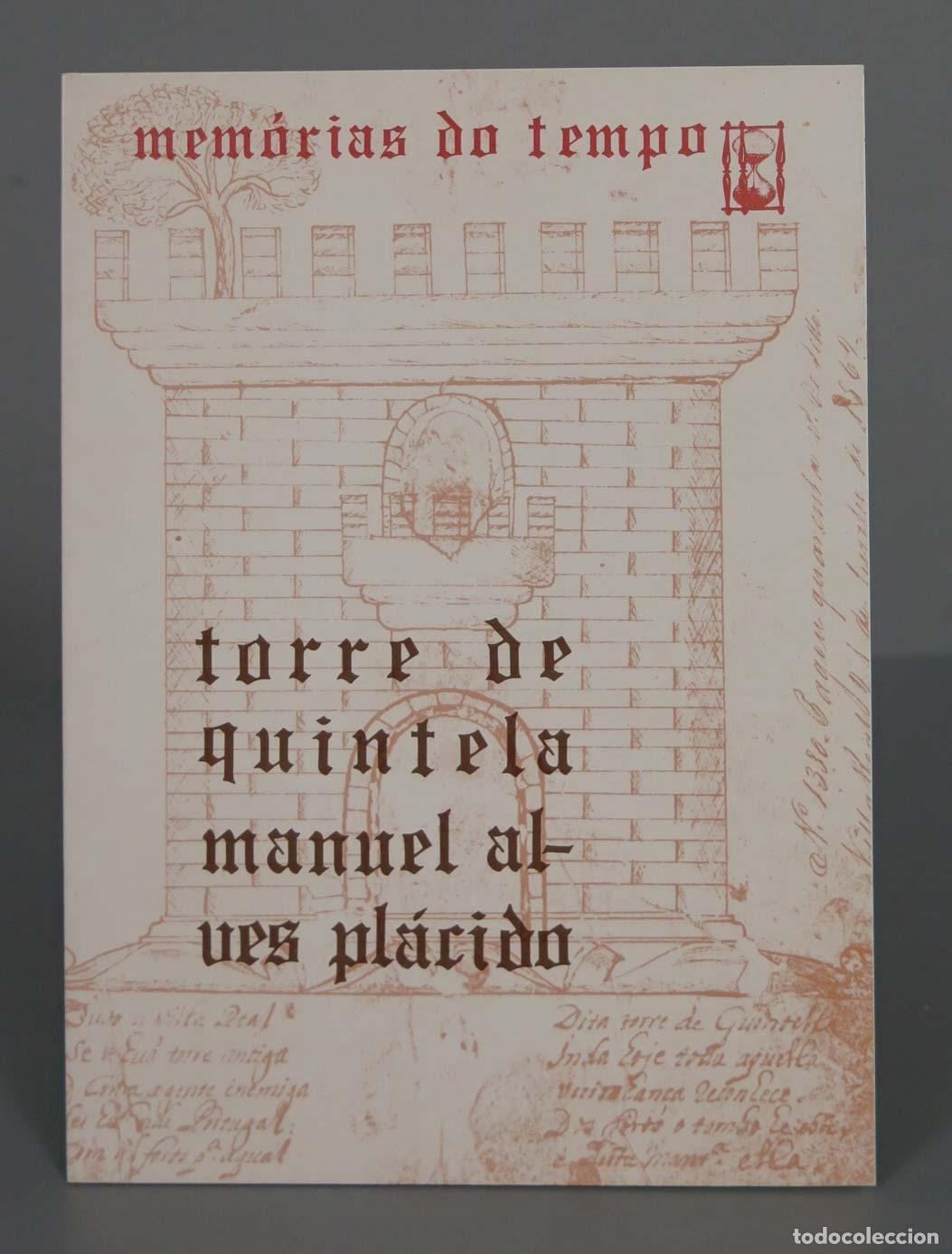 Libros de segunda mano: TORRE DE QUINTELA MANUAL ALVES PLACIDO - Foto 1