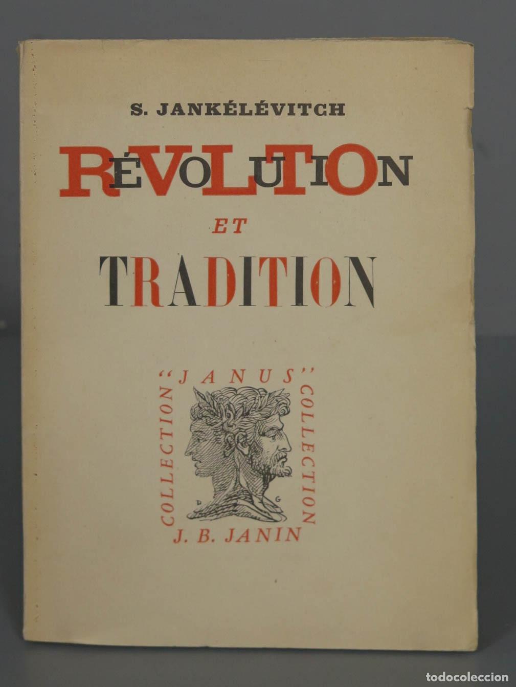 Libros de segunda mano: R&eacute;volution et tradition S. Jank&eacute;l&eacute;vitch - Foto 1