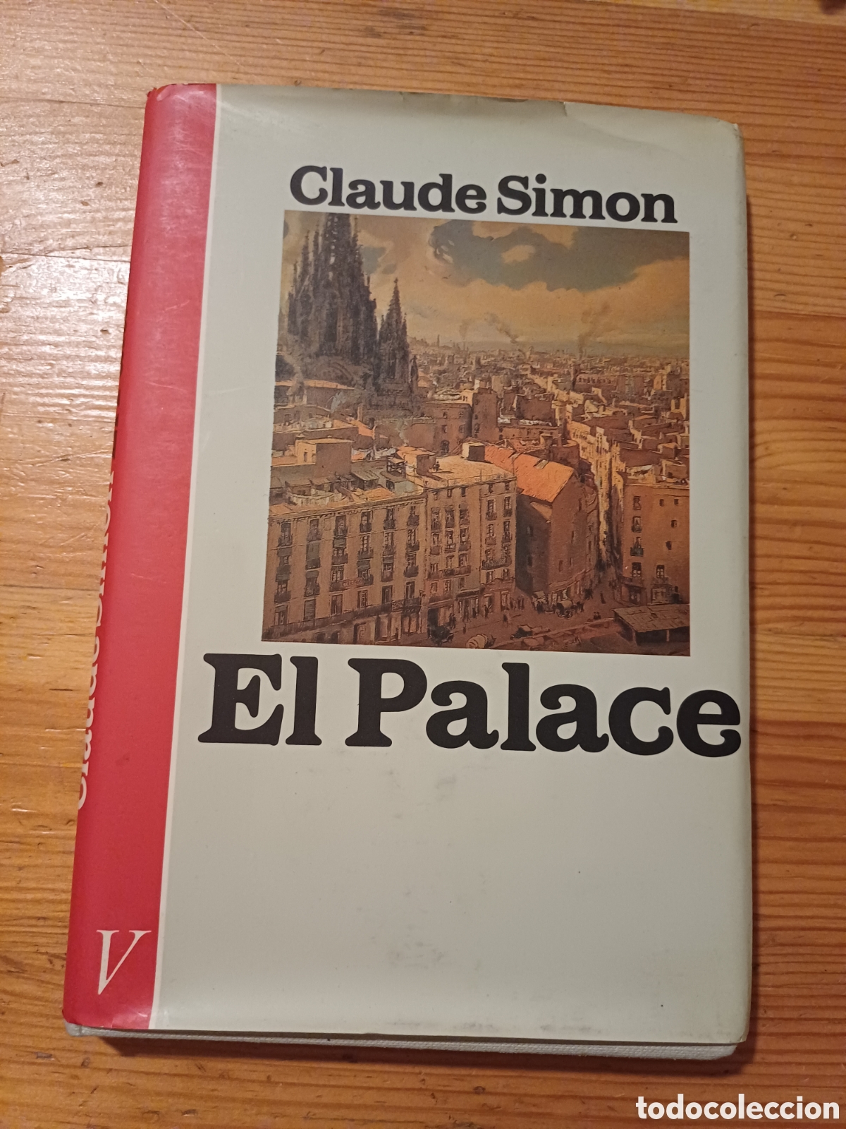 Libros de segunda mano: El Palace Claude Simon Premio Nobel 1985 - Foto 1