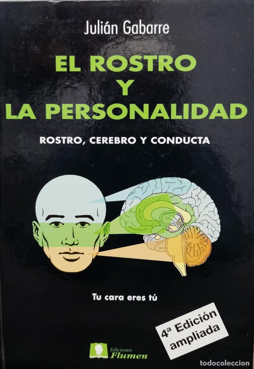 Libros de segunda mano: EL ROSTRO Y LA PERSONALIDAD. ROSTRO, CEREBRO Y CONDUCTA - Foto 1