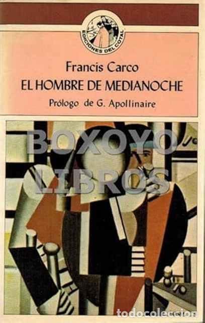 Libros de segunda mano: El hombre de medianoche - Francis Carco - Foto 1