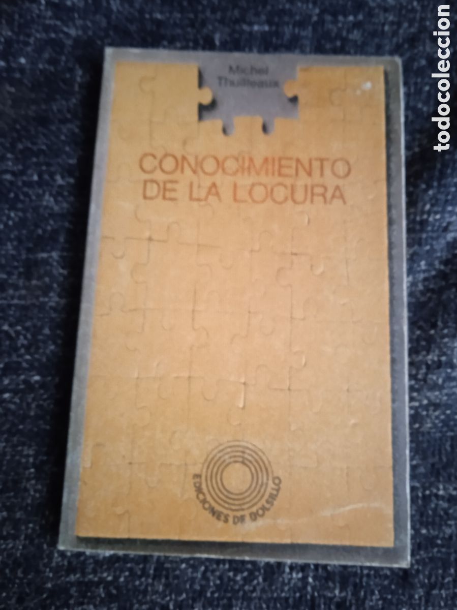 Libros de segunda mano: CONOCIMIENTO DE LA LOCURA / MICHEL THUILLEAUX - Foto 1