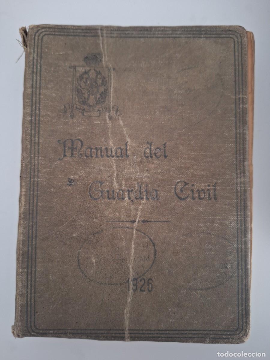 Libros de segunda mano: Manual Guardia Civil 1926 - Foto 1
