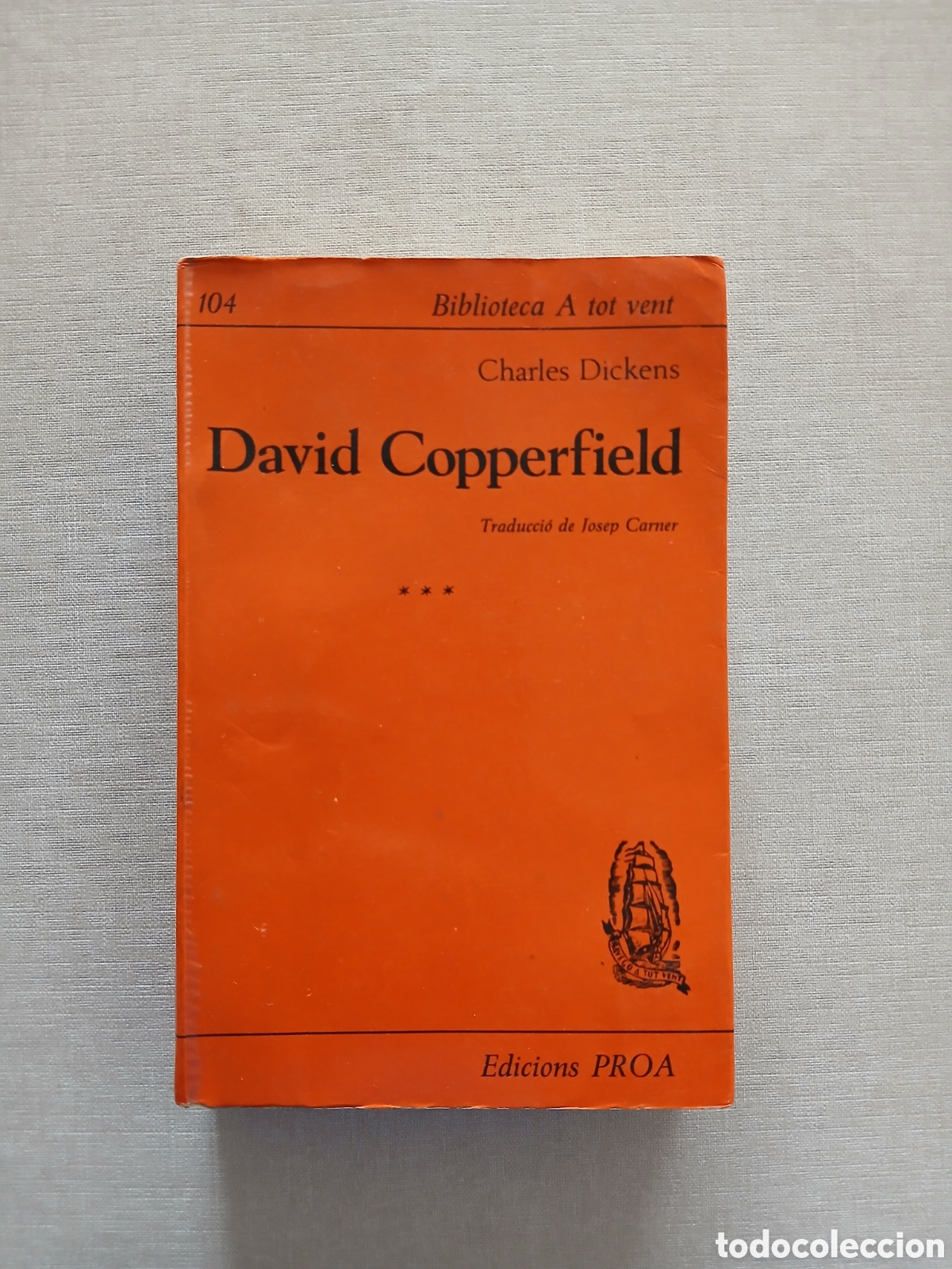 Libros de segunda mano: DAVID COPPERFIELD - CHARLES DICKENS VOLUM 3 * * * - Foto 1