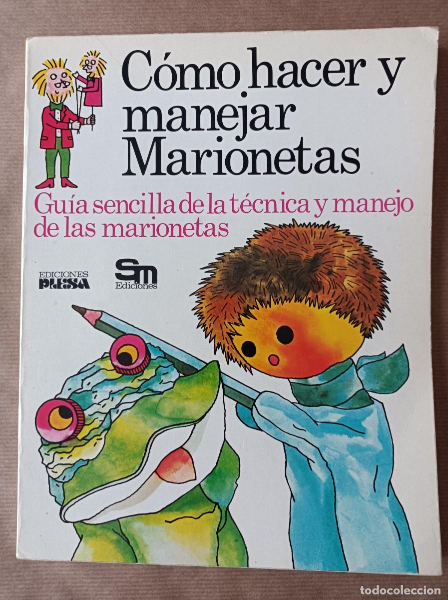Libros de segunda mano: LIBRO PLESA C&Oacute;MO HACER MARIONETAS - Foto 1