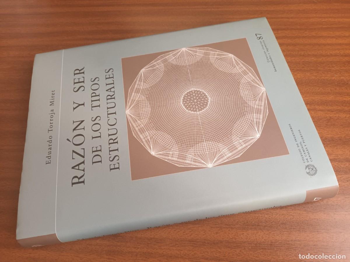 Libros de segunda mano: Raz&oacute;n y ser de los tipos estructurales --- Eduardo Torroja - Foto 2