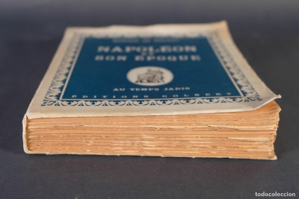 Libros de segunda mano: Napole&oacute;n et son &eacute;poque - Honor&eacute; de Balzac - &Eacute;ditions Colbert, 1943 - Foto 4